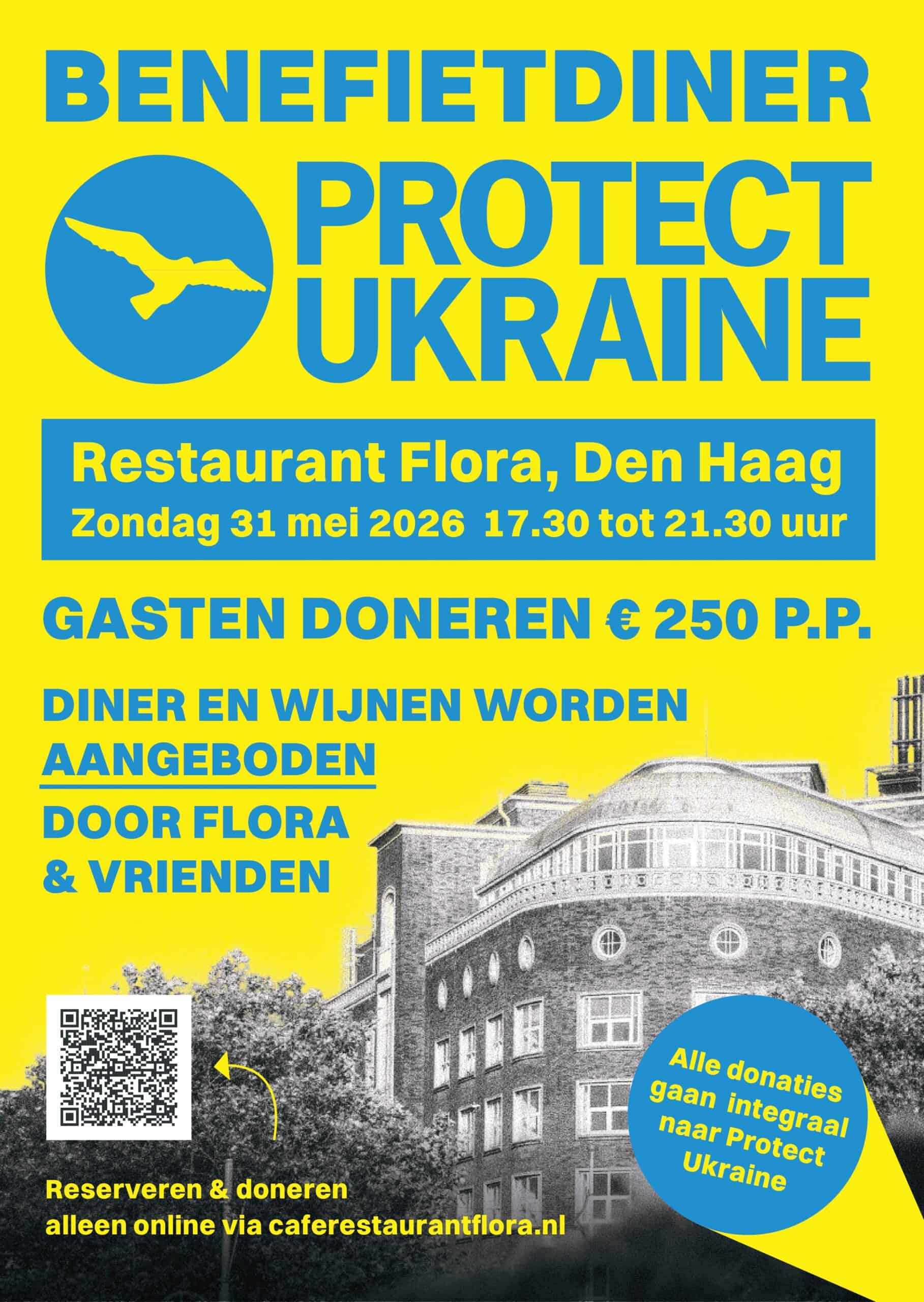 Protect Ukraine benefit dinner flyer: 31 May 2026 at Restaurant Flora, The Hague. All donations support the war effort.
